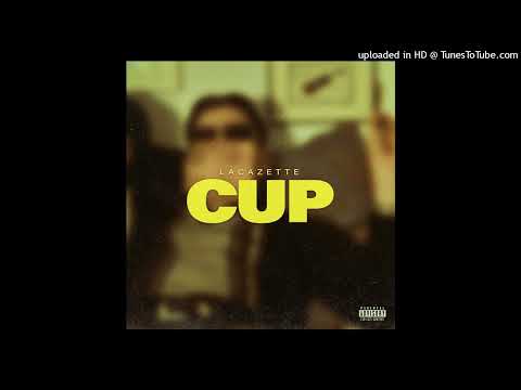 LACAZETTE - CUP (Instrumental)