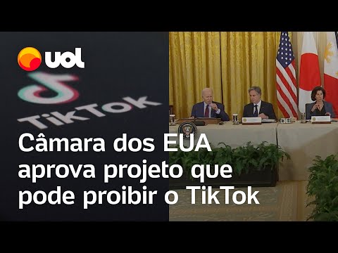 Câmara dos EUA aprova projeto que pode proibir o TikTok no país e plano de ajuda a Ucrânia e Israel