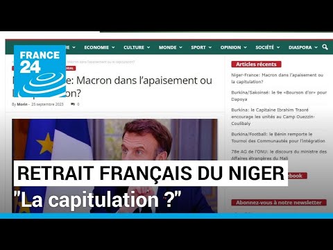 Retrait français du Niger : La capitulation ? • FRANCE 24