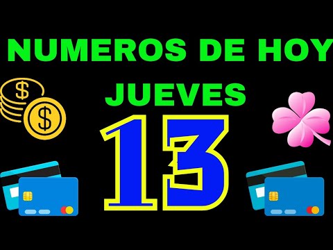 NÚMEROS DE LA SUERTE PARA HOY 13 NÚMEROS BUENOS PARA HOY 13 DE JUNIO  2024