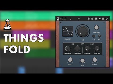 Things Fold - Dynamic Wavefolder Demo (NEW) - AudioThing