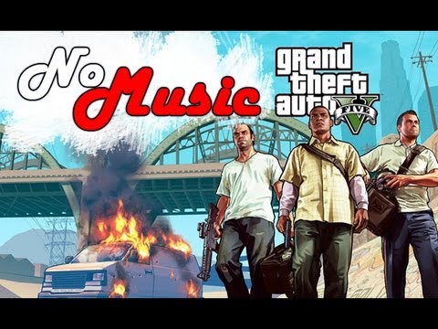 Trailers without music: Grand Theft Auto V Trailer #2