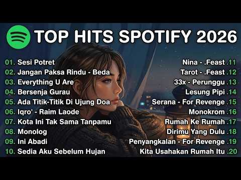 Top Hits Spotify Indonesia 2026 | Top Spotify Indonesia 2026 | Lagu Hits Spotify 2026 | Lagu Terbaru