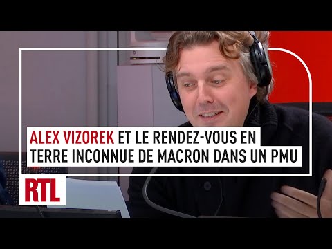 Alex Vizorek et le rendez-vous en terre inconnue de Macron dans un PMU