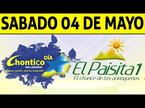 Resultados PAISITA y CHONTICO DIA del Sábado 4 de Mayo de 2024  CHANCE