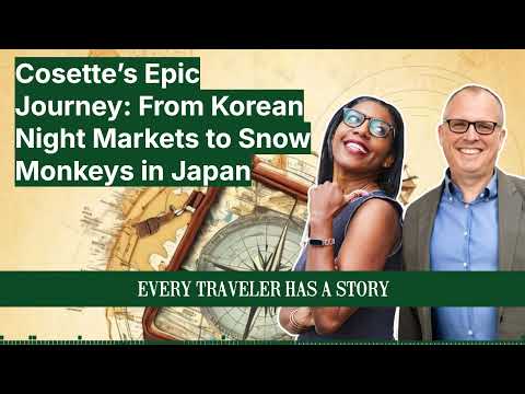 Stacking Benjamins | Cosette’s Epic Journey: From Korean Night Markets to Snow Monkeys in Japan