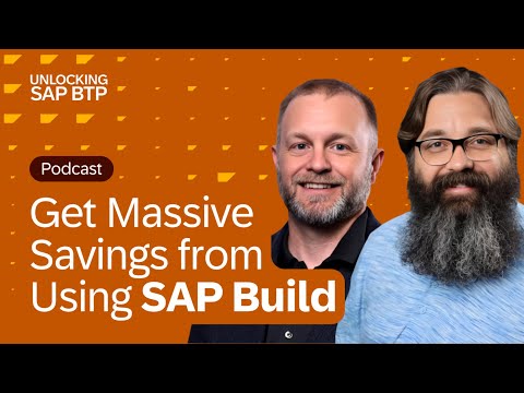 Why SAP Build is a Game-Changer for Developer Efficiency | Unlocking SAP BTP | Episode 119