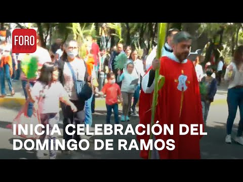Procesión de Domingo de Ramos 2023 en iglesias de la CDMX - Las Noticias