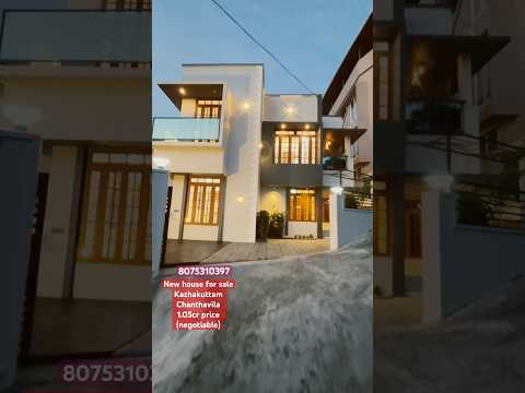New house for sale Kazhakuttam Chanthavila Sqft 2200 cent5 1. 05cr price negotiable 5 bhk #shorts