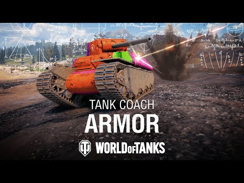 Tank Coach: Armor | World of Tanks