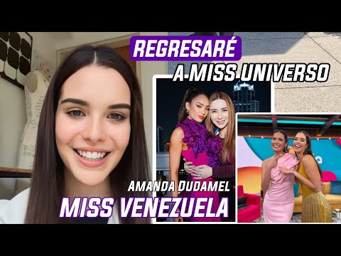 Miss Universo - Amanda Dudamel revela que irá al Próximo Viaje con Andreína Martinez y R'Bonney