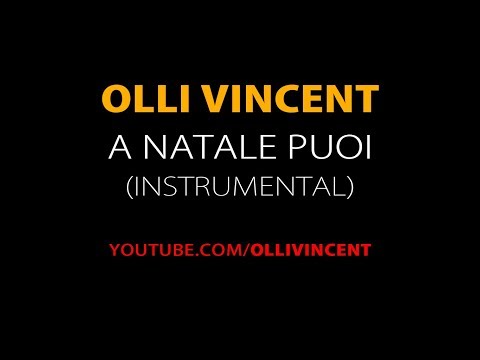 Olli Vincent - A Natale Puoi - Karaoke (Official Instrumental)