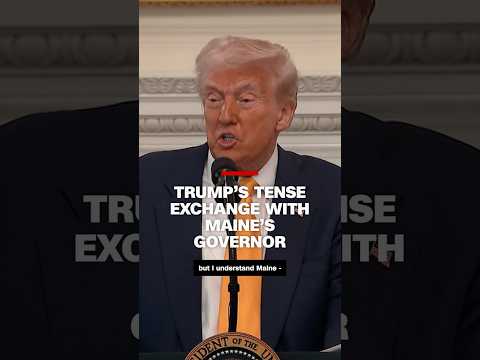 Trump threatens Maine’s federal funding in tense exchange with state’s governor