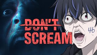 【DON'T SCREAM】叫んだら即終了のホラゲーVSビビると叫んでしまう男
