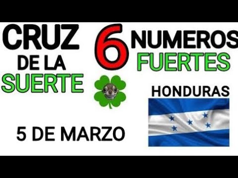 Cruz de la suerte y numeros ganadores para hoy 5 de Marzo para Honduras