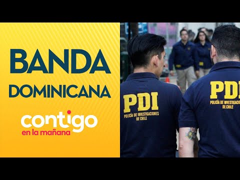 LOS BUSCA LA PDI: ¿Quiénes son Los Trinitarios, la peligrosa banda dominicana? -Contigo en la Mañana