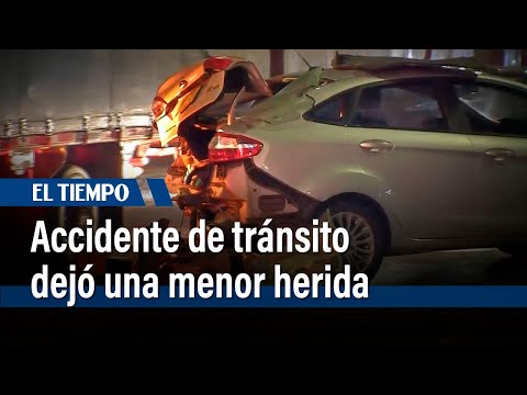 Accidente de tránsito dejó una menor herida en Bogotá | El Tiempo