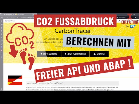 CarbonTracer API mit SAP ABAP nutzen – Routen und CO2 Verbrauch berechnen [deutsch]