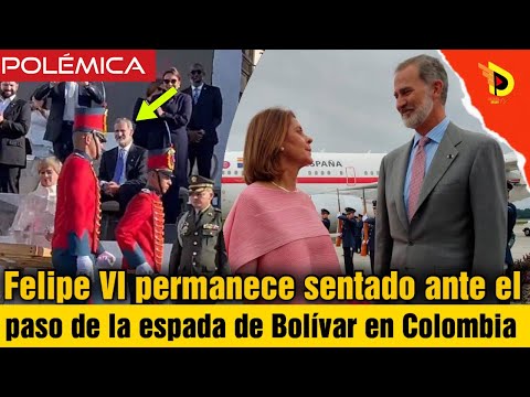 polémica del Rey de España Felipe VI en posesión de Petro estuvo sentado ante espada Simón Bolívar