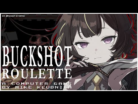 【Buckshot Roulette】Sorry, but You're Dead.【hololive ID 2nd Generation | Anya Melfissa】
