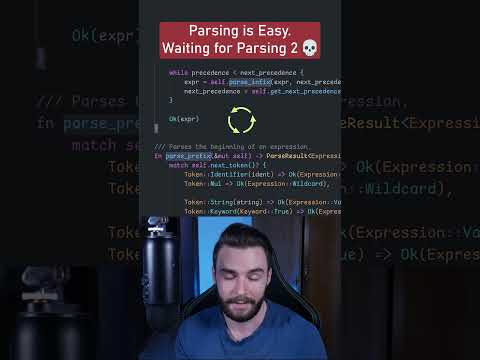 Parsing is Easy... Waiting for Parsing 2  #computerscience #coding