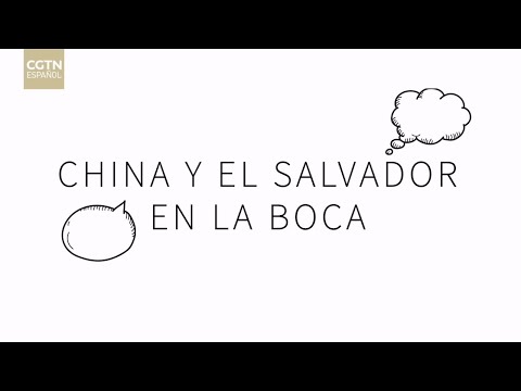 Impresiones sobre China y El Salvador - China y El Salvador en la Boca
