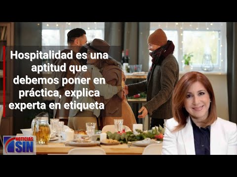 Hospitalidad es una aptitud que debemos poner en práctica