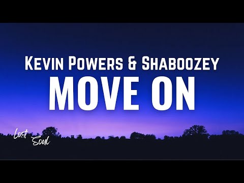 Kevin Powers & Shaboozey – Move on [Lyrics]