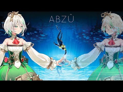 【ABZU】Will I sink, float, swim? Put down your bets NOW #hololiveenglish