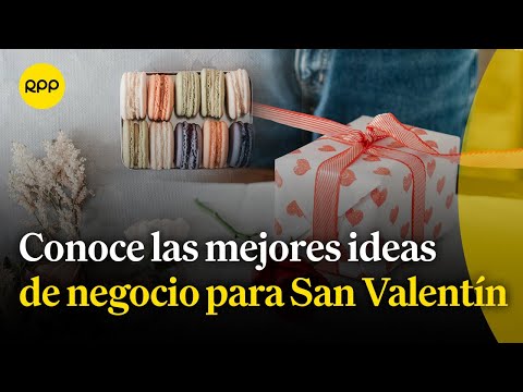 San Valentín: Ideas de negocio exitosos para esta fecha
