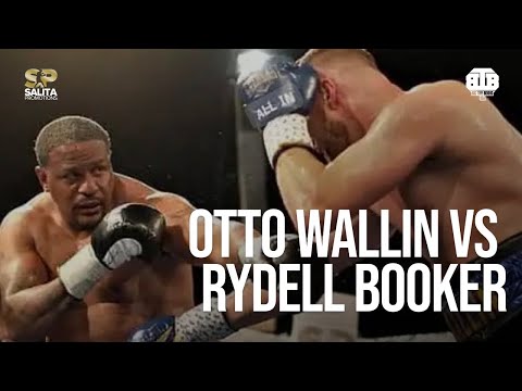 OTTO WALLIN VS RYDELL BOOKER FULL FIGHT