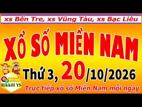 Trực tiếp xổ số MIỀN <strong>NAM</strong> <strong>hôm</strong> nay ngày 20/10/2026 (xs Bến Tre, xs Vũng Tàu, xs Bạc Liêu)