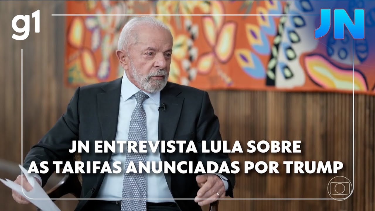 Jornal Nacional entrevista Lula sobre as tarifas anunciadas por Trump