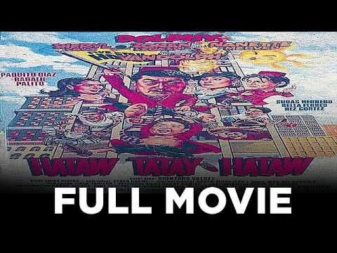 HATAW TATAY HATAW: Dolphy, Babalu, Paquito Diaz and Zoren Legaspi | Full Movie