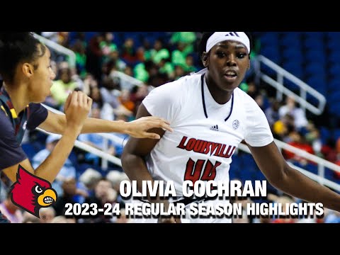 Olivia Cochran 2023-24 Regular Season Highlights | Louisville Forward