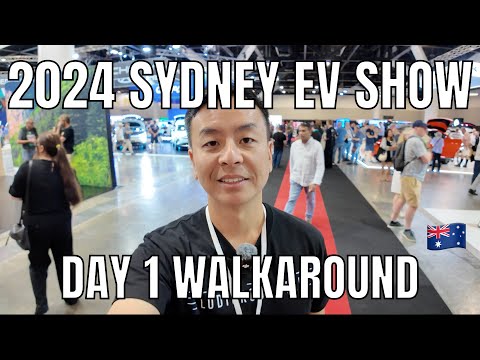 2024 Sydney International EV AutoShow Day 1 Walkaround and Commentary