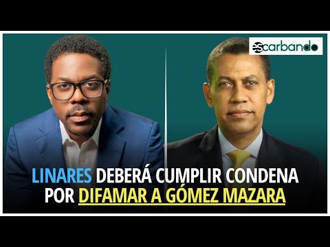 Abogado Linares deberá cumplir condena por difamar a Gómez Mazara