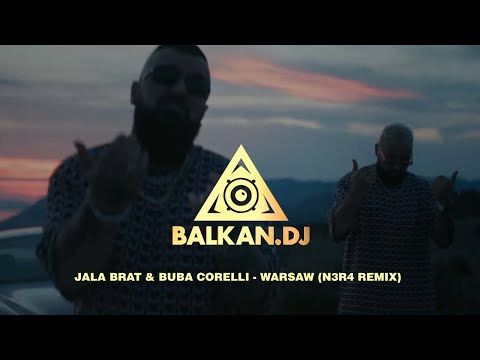 Jala Brat & Buba Corelli - Warsaw (N3R4 Remix)