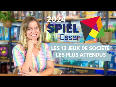 TOP 12 des jeux les plus ATTENDUS du Spiel 24 à Essen!