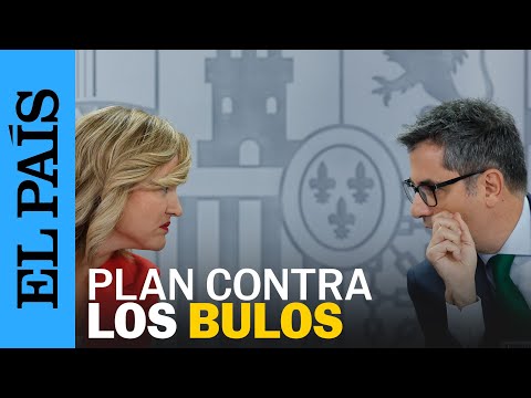 BULOS | El plan del Gobierno para luchar contra las noticias falsas y la corrupción