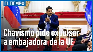 Parlamento chavista pide expulsar a embajadora de la UE