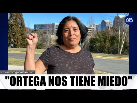 María Esperanza Sánchez: “Daniel Ortega nos tiene miedo y por eso nos destierra”