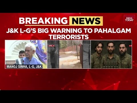 Pahalgam Attack: Killers Identified, Won't Be Spared, Says J&K Official | India Today News