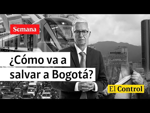 ¿Cómo va a salvar a Bogotá?: El Control al candidato Jorge Robledo