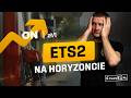 Rekordowe ceny na stacjach, a na horyzoncie ETS2