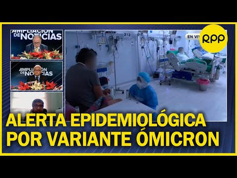 Alexis Holguín: “No hay casos sospechosos de variante Omicrón en el Perú”