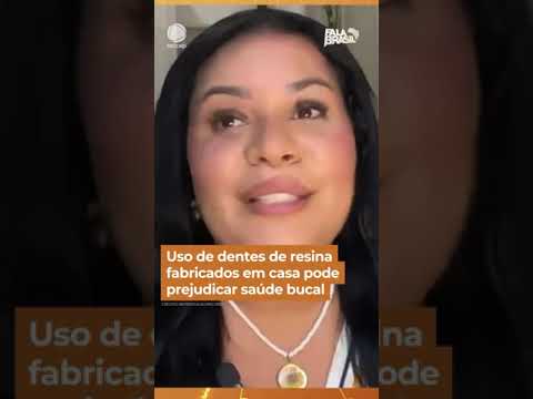 Uso de dentes de resina fabricados em casa pode prejudicar saúde bucal #Shorts #FalaBrasil