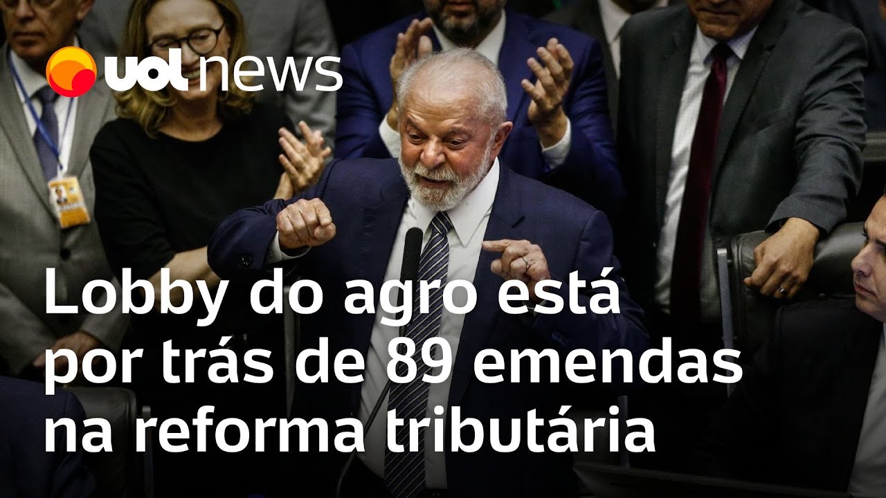 Lobby do agro está por trás de 89 emendas na reforma tributária
