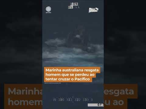 Marinha australiana resgata homem que se perdeu ao tentar cruzar o Pacífico #Shorts #FalaBrasil