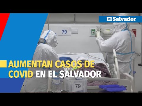 Alabi confirma incremento de casos de Covid  19 en El Salvador